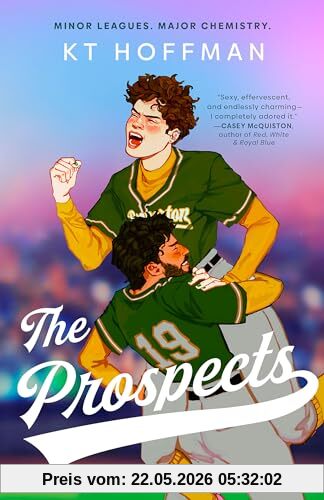 Kt Hoffman The Prospects, The Gorgeous, Queer Enemies-to-lovers Romance, Perfect For Fans Of Red, White & Royal Blue