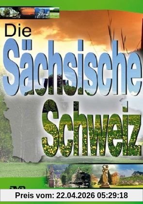 Die Sächsische Schweiz