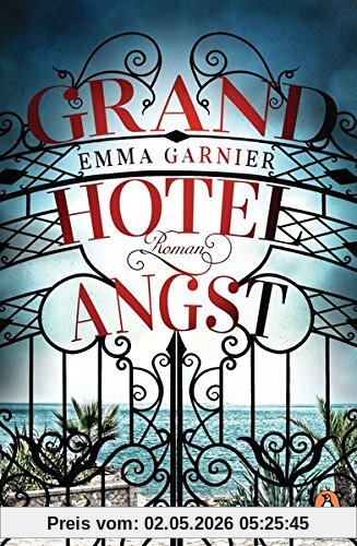 Grandhotel Angst: Roman