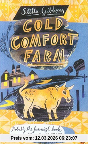 Stella Gibbons Cold Comfort Farm (Penguin Essentials)