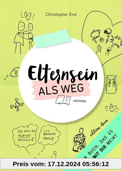 Elternsein als Weg: Wie ich gemeinsam mit meinem Kind wachsen kann – statt zu verzweifeln.