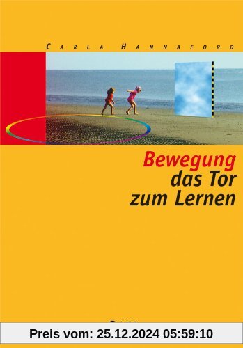 Bewegung - das Tor zum Lernen