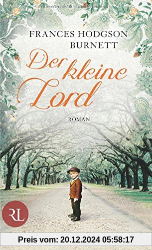 Der kleine Lord: Roman