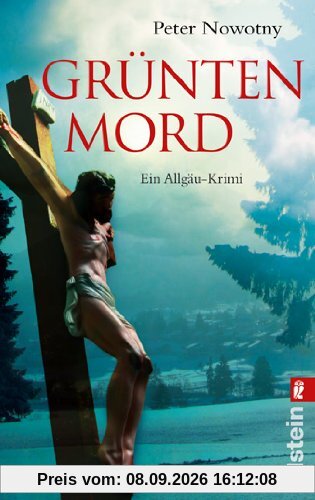 Grünten-Mord: Allgäu-Krimi (Ein Paul-Wanner-Krimi)