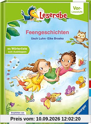 Feengeschichten - Leserabe ab Vorschule - Erstlesebuch für Kinder ab 5 Jahren (Leserabe – Vor-Lesestufe)