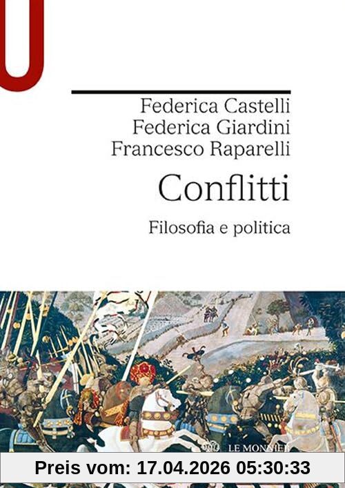 Conflitti. Filosofia e politica