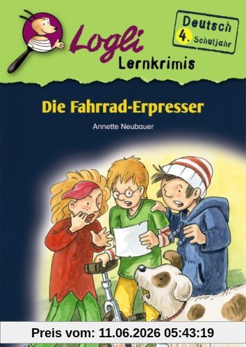 Die Fahrrad-Erpresser: Deutsch 4. Schuljahr