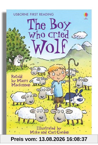 The Boy Who Cried Wolf (Usborne First Reading)