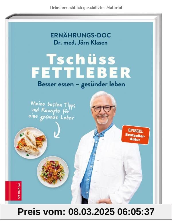 Tschüss Fettleber: Besser essen – gesünder leben