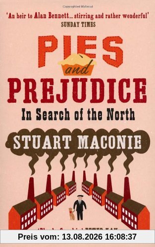 Pies and Prejudice: In Search of the North