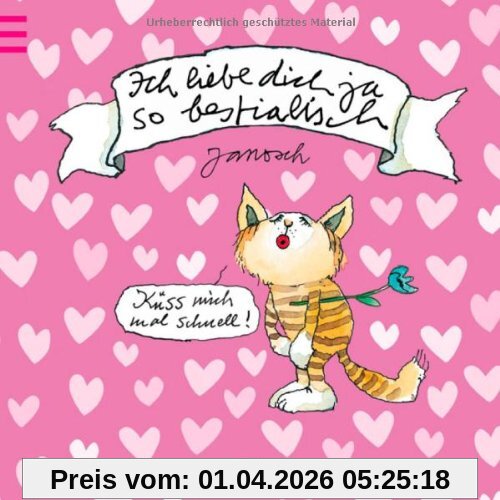 Ich liebe dich ja so bestialisch