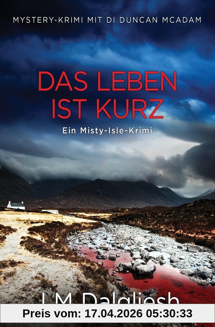 Das Leben ist kurz: Ein Misty-Isle-Krimi