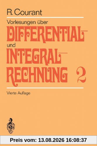 Vorlesungen über Differential- und Integralrechnung. Bd. 2: Funktionen mehrerer Veränderlicher