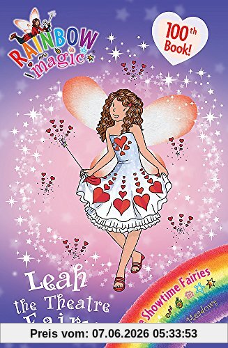 Leah the Theatre Fairy: The Showtime Fairies Book 2 (Rainbow Magic, Band 2)