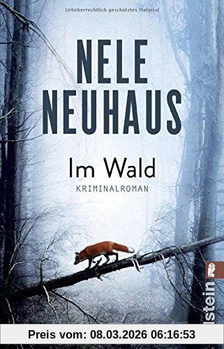 Nele Neuhaus Im Wald, Kriminalroman (Ein Bodenstein-Kirchhoff-Krimi, Band 8)