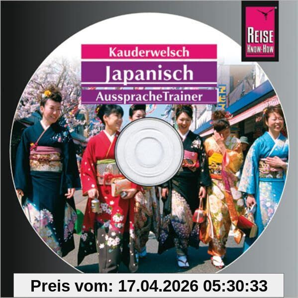 Reise Know-How Kauderwelsch AusspracheTrainer Japanisch (Audio-CD): Kauderwelsch-CD