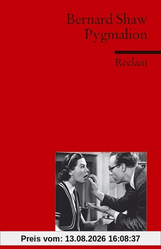 Pygmalion. A Romance in Five Acts