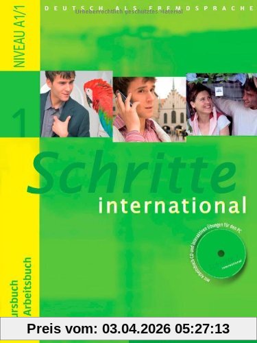 Schritte international 1: Deutsch als Fremdsprache / Kursbuch + Arbeitsbuch mit Audio-CD zum Arbeitsbuch und interaktiven Übungen