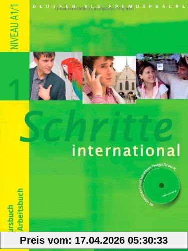 Schritte international 1: Deutsch als Fremdsprache / Kursbuch + Arbeitsbuch mit Audio-CD zum Arbeitsbuch und interaktiven Übungen