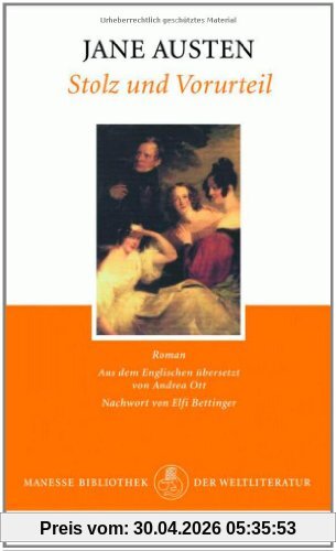 Stolz und Vorurteil: Roman