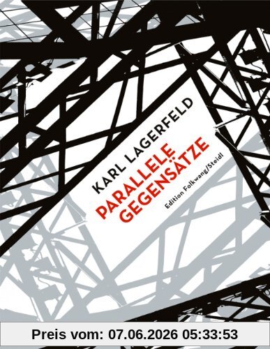 Karl Lagerfeld Parallele GegenSätze