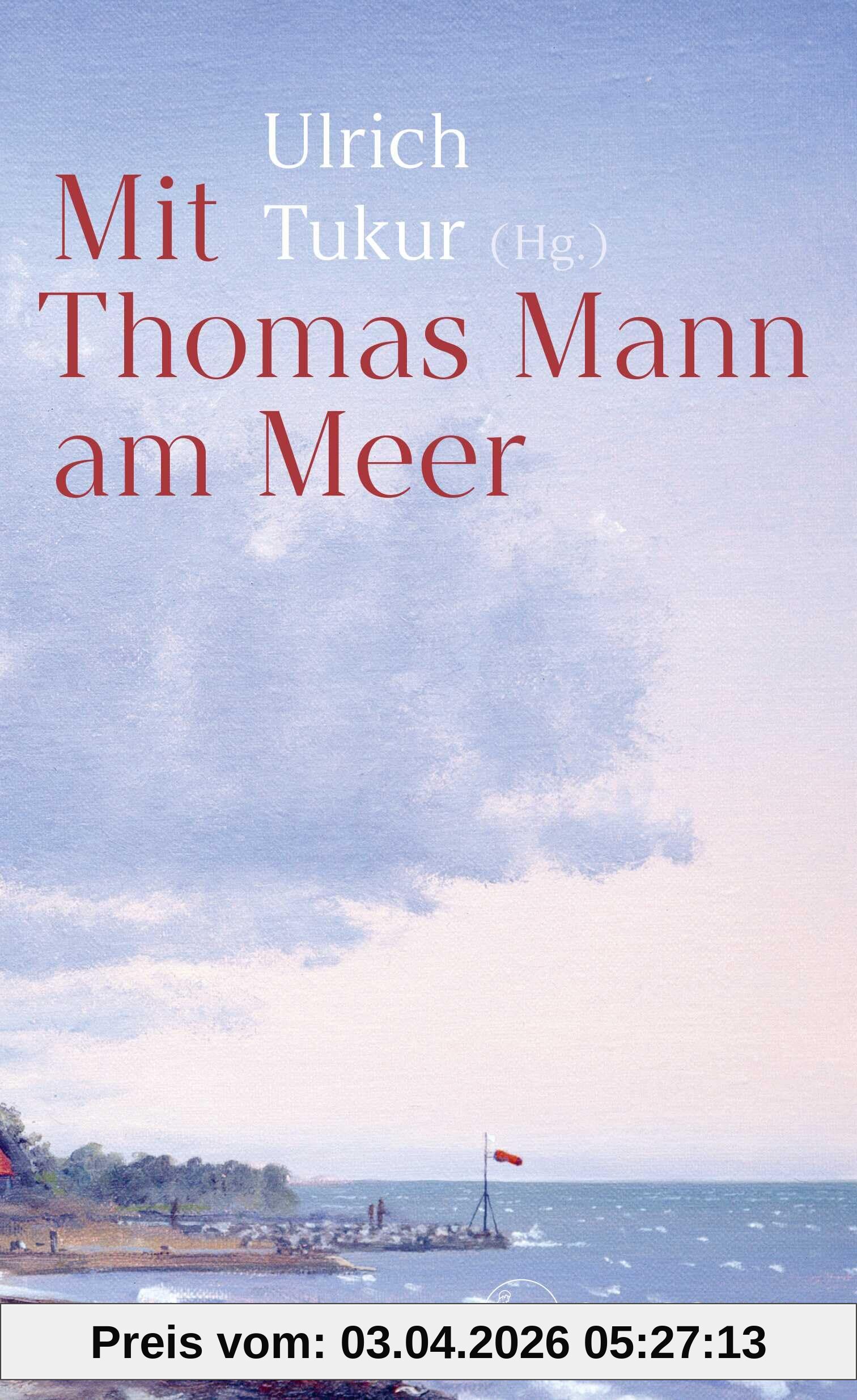 Mit Thomas Mann am Meer