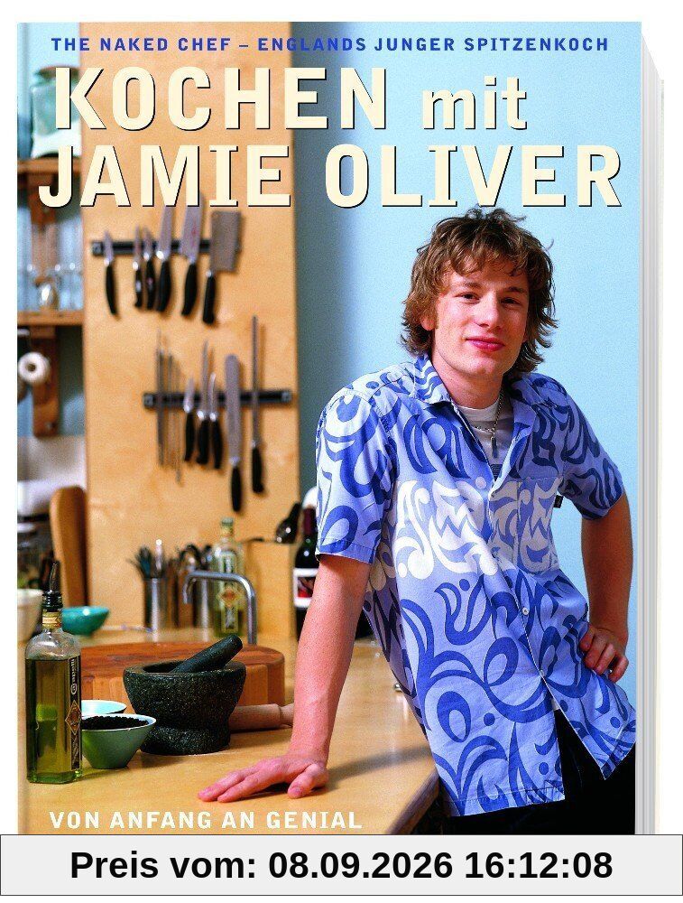 Kochen mit Jamie Oliver - Von Anfang an genial