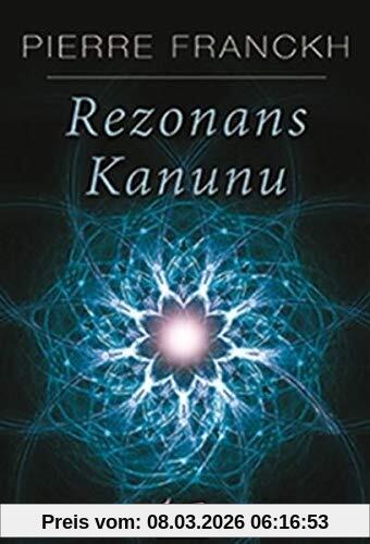 Pierre Franckh Rezonans Kanunu