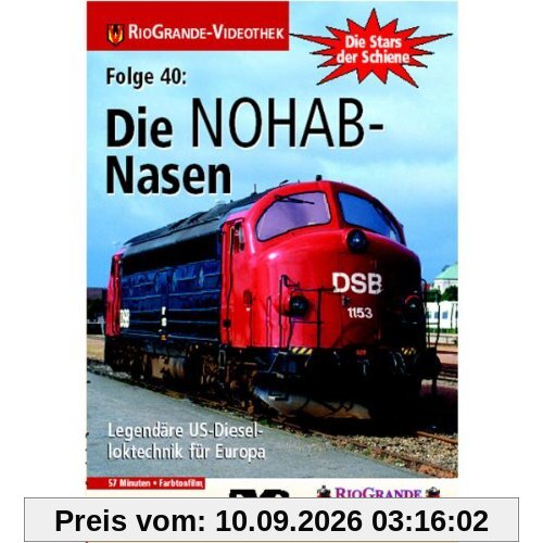 Die NOHAB-Nasen - US-Dieselloktechnik für Europa