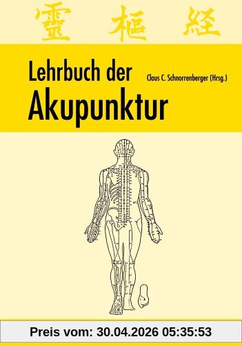 Lehrbuch der Akupunktur