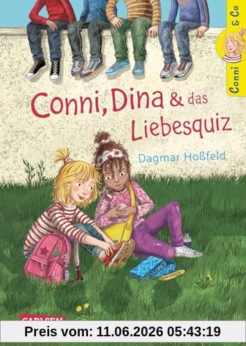 Conni & Co 10: Conni, Dina und das Liebesquiz: Ein Buch über Freundschaft und Verliebtsein für Mädchen ab 10 Jahren (10)