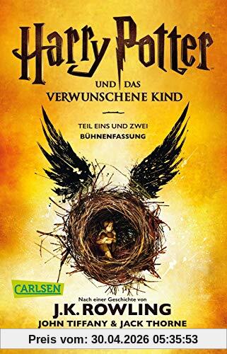 Harry Potter und das verwunschene Kind. Teil eins und zwei (Bühnenfassung) (Harry Potter )
