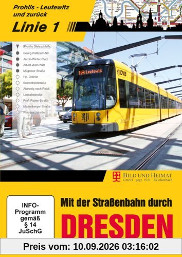 Mit der Straßenbahn durch Dresden, Linie 1: Prohlis Leutewitz und zurück
