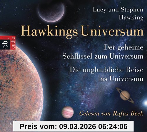 Lucy Hawking Hawkings Universum, Der Geheime Schlüssel Zum Universum & Die Unglaubliche Reise Ins Universum
