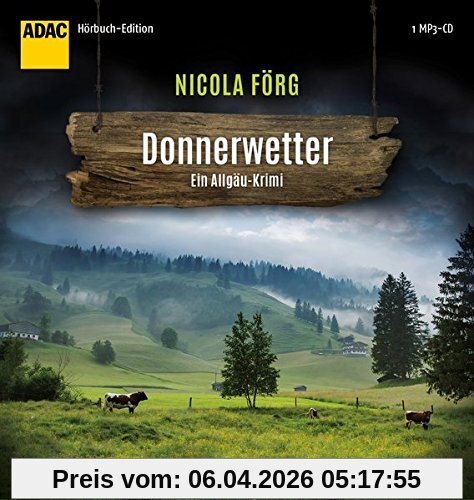 Donnerwetter (ADAC Hörbuch Edition 2017)