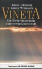Vineta. Die Wiederentdeckung einer versunkenen Stadt