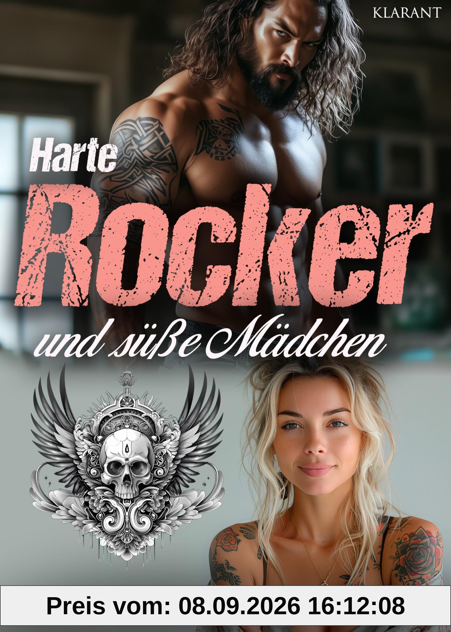 Harte Rocker und süße Mädchen. Rockerroman