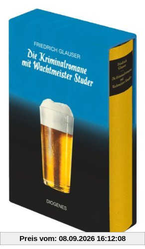 Die Kriminalromane mit Wachtmeister Studer: Wachtmeister Studer, Matto regiert, Die Fieberkurve, Der Chinese, Krock und Co