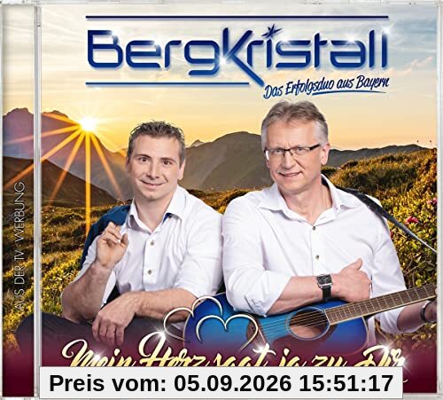 Mein Herz sagt ja zu dir