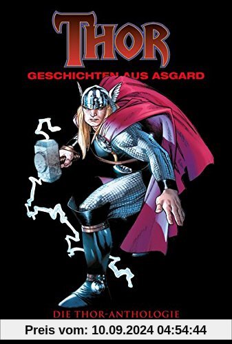 Thor Anthologie: Geschichten aus Asgard