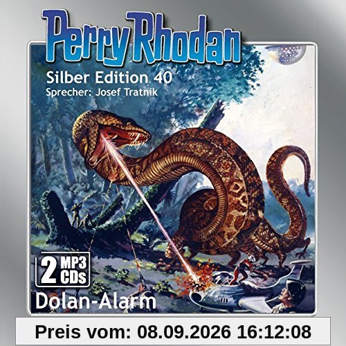 Perry Rhodan Silber Edition (MP3-CDs) 40:Dolan-Alarm