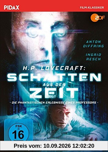 H. P. Lovecraft: Schatten aus der Zeit / Spannende Verfilmung einer phantastischen Geschichte von H. P. Lovecraft (Pidax Film-Klassiker)