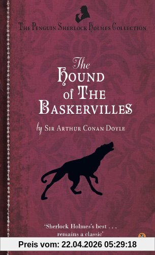 The Hound of the Baskervilles (Penguin Sherlock Holmes Collection)