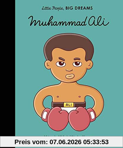 Little People, Big Dreams: Muhammad Ali: My First Muhammad Ali