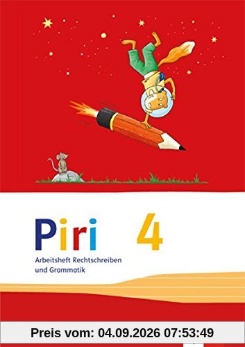Piri Das Sprach-Lese-Buch / Arbeitsheft Druckschrift 4. Schuljahr