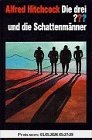 Die drei ??? und die Schattenmänner
