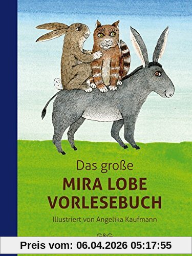 Das große Mira Lobe Vorlesebuch