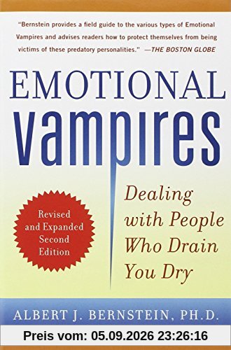 Emotional Vampires: Dealing with People Who Drain You Dry
