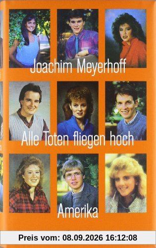 Alle Toten fliegen hoch: Amerika
