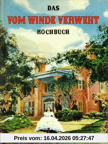 Das Vom-Winde-verweht-Kochbuch